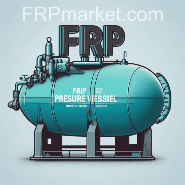 Frp Pressure Vessel – FRPMarket.com – The first global marketplace for ...